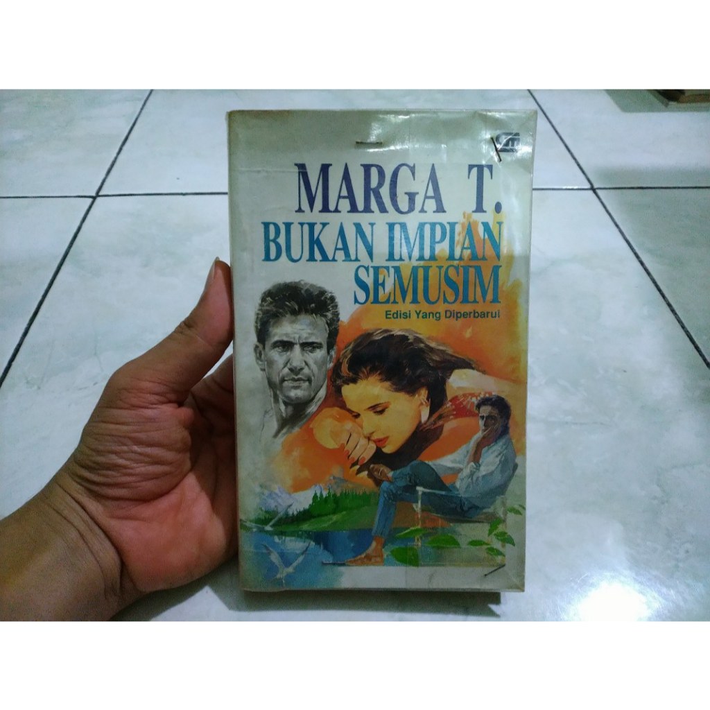 Novel Bukan Impian Semusim - Marga T - Gramedia