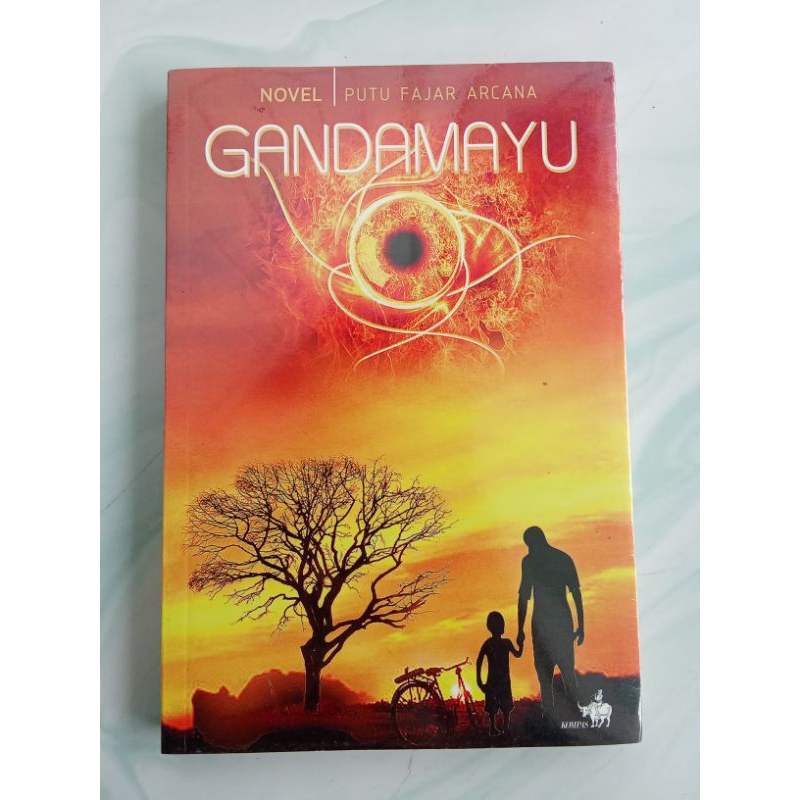 Novel GANDAMAYU Putu Fajar Arcana