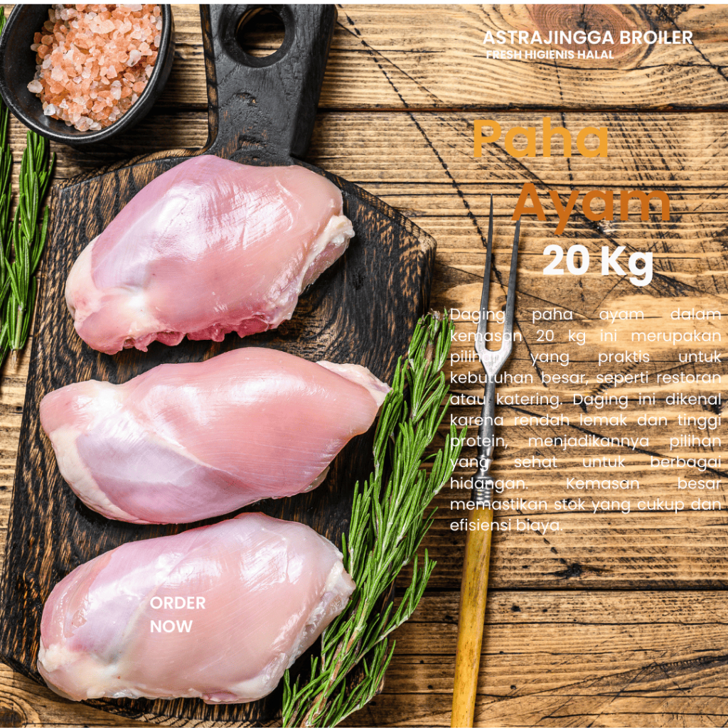 

PROMO Daging paha ayam fillet tanpa kulit 20 Kg astrajingga broiler