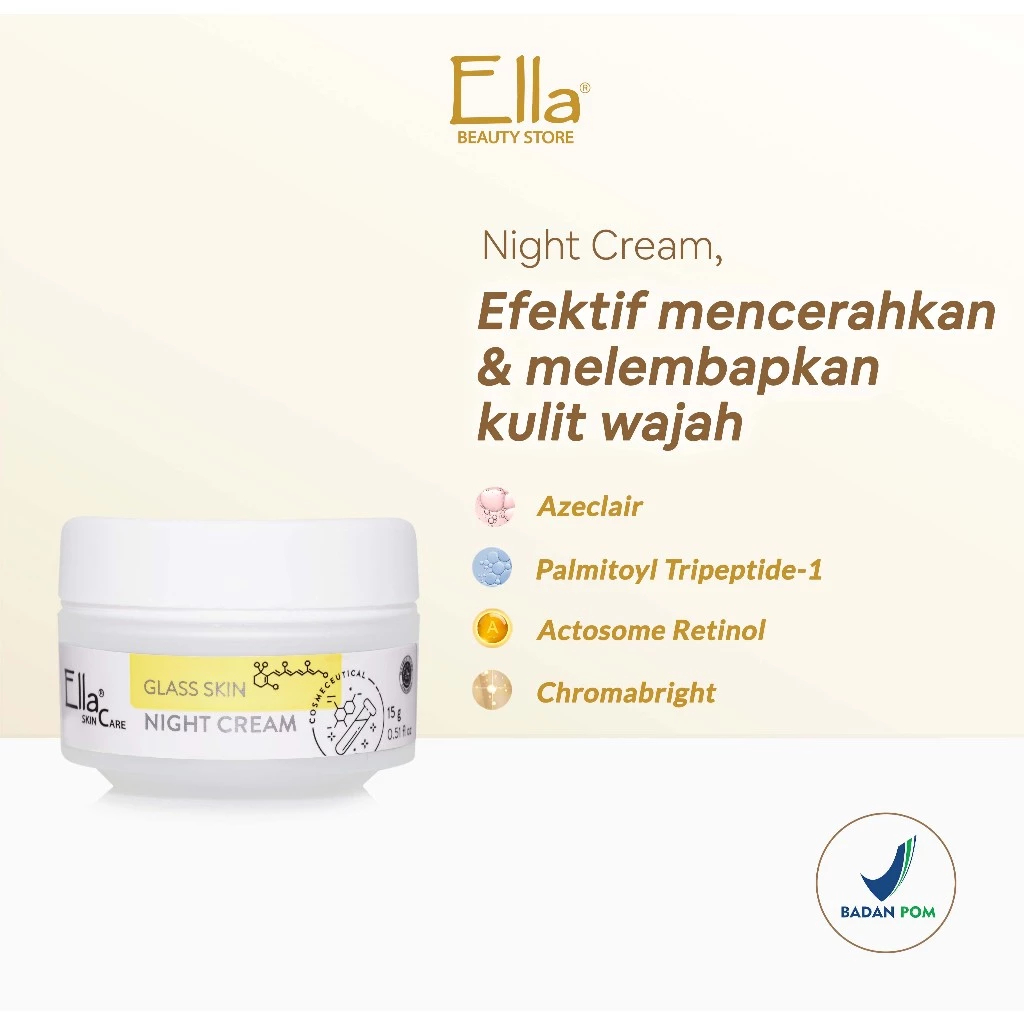 Ella Skincare GLASS SKIN NIGHT CREAM - Krim malam untuk Wajah, efektif mencerahkan serta melembapkan