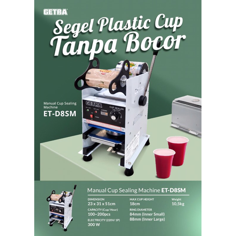 GETRA CUP SEALER ET-D8SM 12-22 OZ SEALER CUP MINUMAN MANUAL ORIGINAL