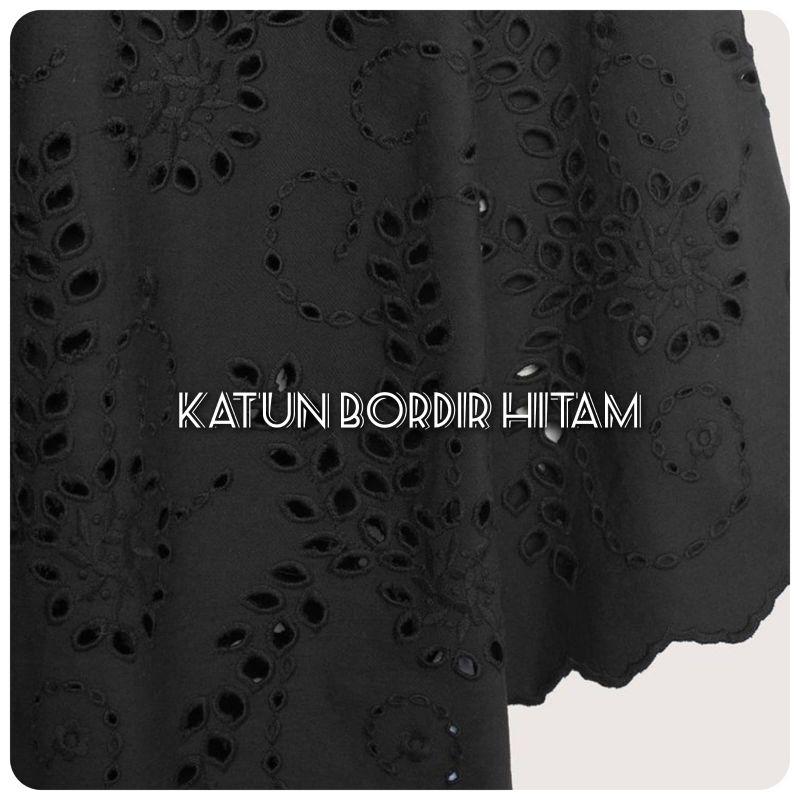 kain katun bordir garment hitam ( harga untuk ½ meter)