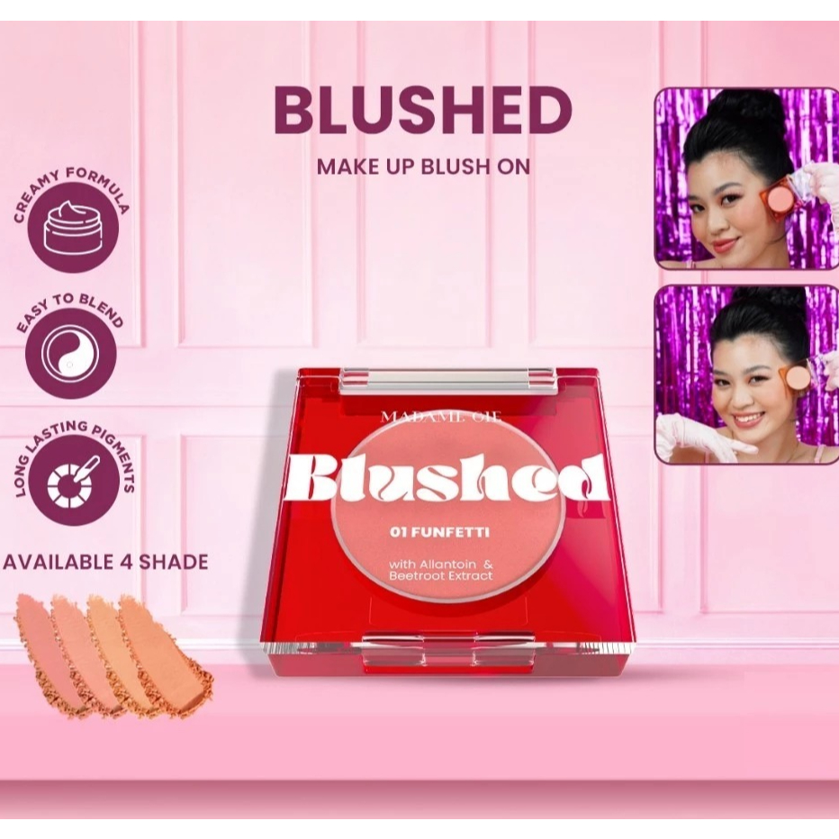 Madame Gie Blushed / Madame Gie Blush On