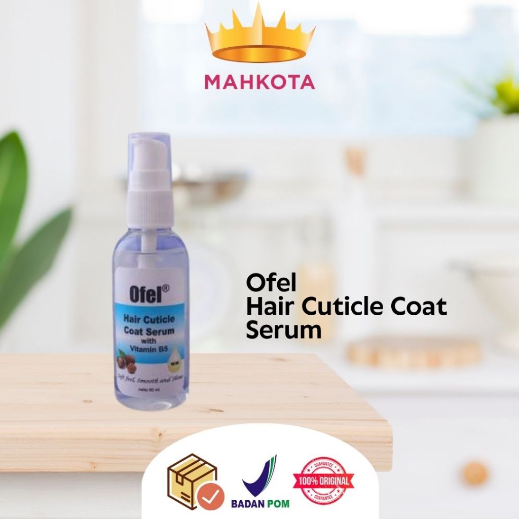 **Mahkotacosmetik** Ofel Hair Cuticle Coat Serum