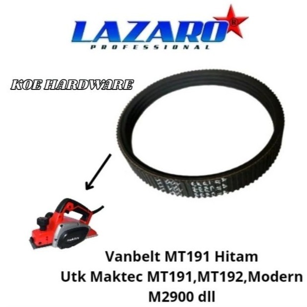 KoeHardware - Vanbel MT191 Hitam LAZARO/Van Belt Mesin Serut Kayu Planer untuk Mesin Maktec MT191,MT