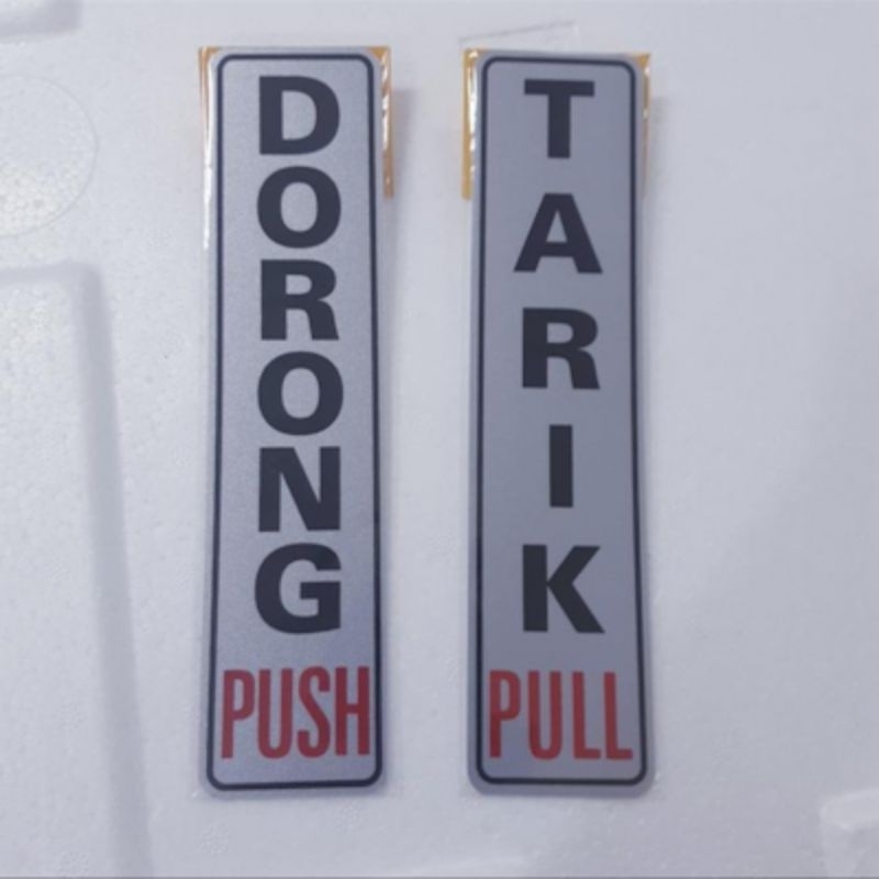 

Stiker tulisan Dorong dan Tarik
