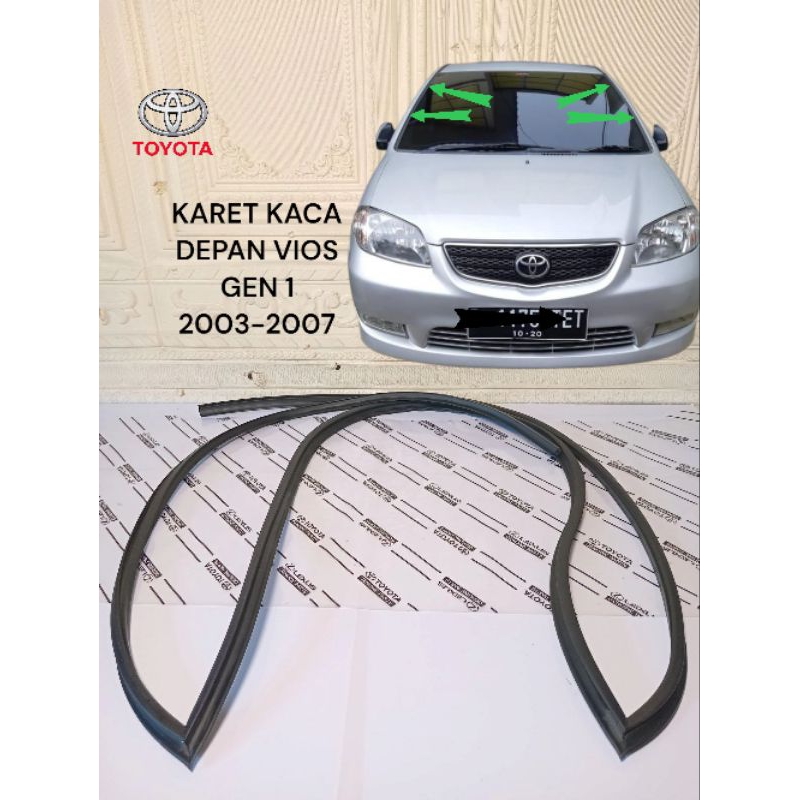 KARET KACA DEPAN KARET KACA BESAR TOYOTA VIOS GEN 1 VIOS LIMO 2003-2007 ORIGINAL