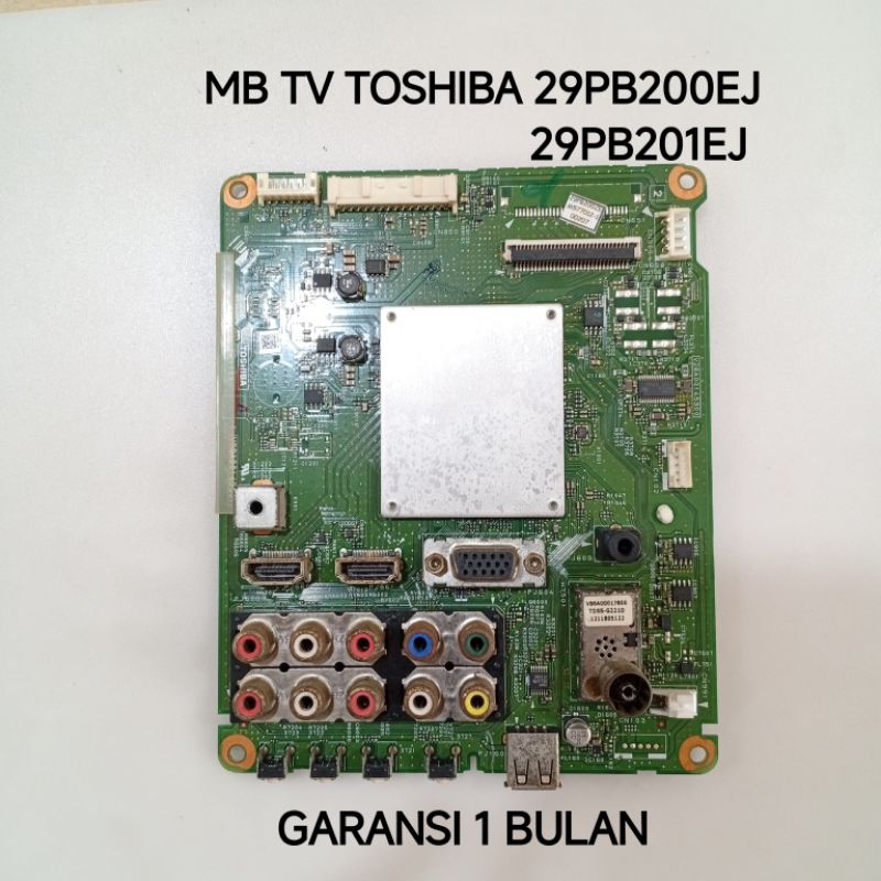 MB TV TOSIBA 29PB200EJ-29PB201EJ MAINBOARD MESIN TV TOSIBA 29PB200EJ-29PB201EJ