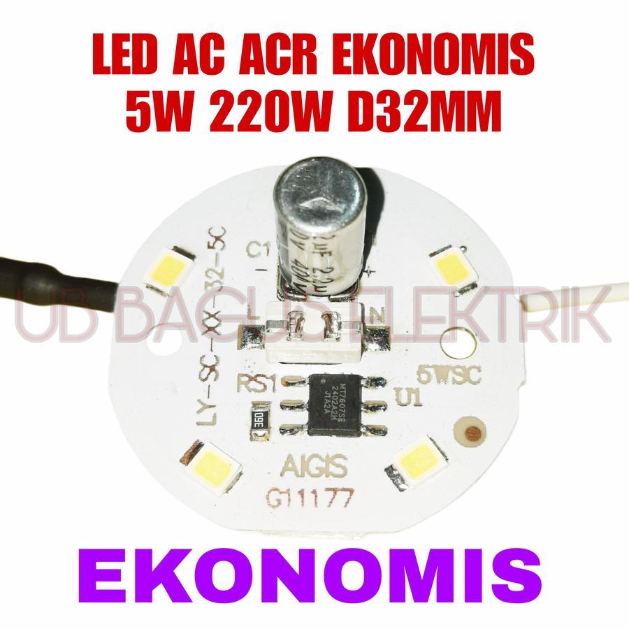 PCB LED AC ACR EKONOMIS 5W 220V DIAMETER 32MM - LED AC EKONOMIS