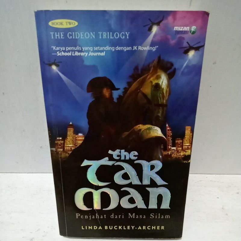 Buku Original THE TAR MAN PENJAHAT DARI MASA SILAM - LINDA BUCKLEY ARCHER