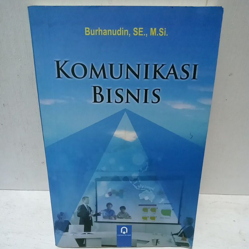 Buku Original KOMUNIKASI BISNIS - BURHANUDIN SE.MSI
