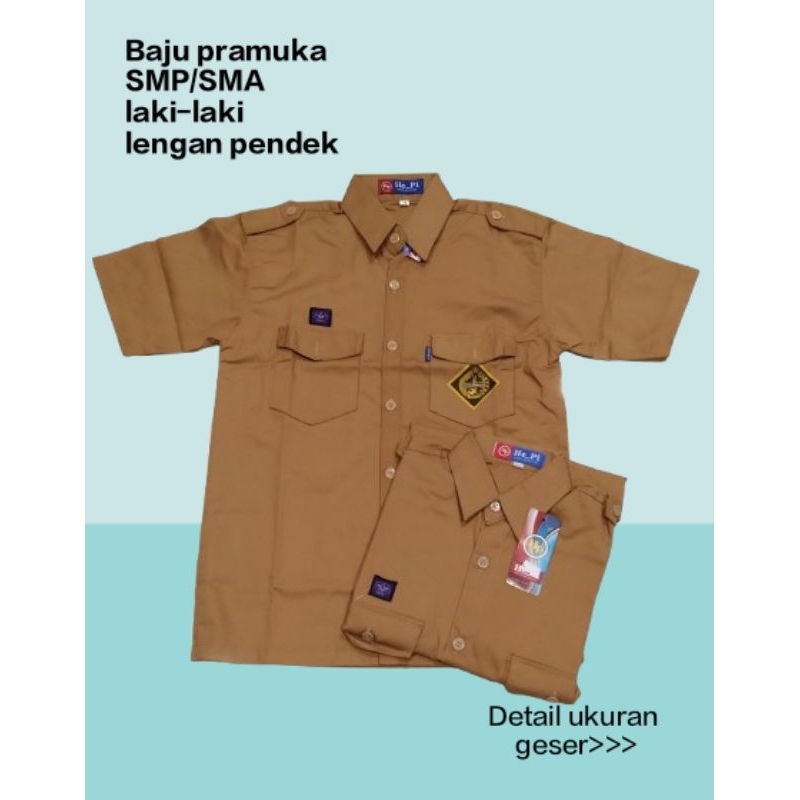 Baju Pramuka SMP/SMA laki-laki lengan pendek (Hepi)