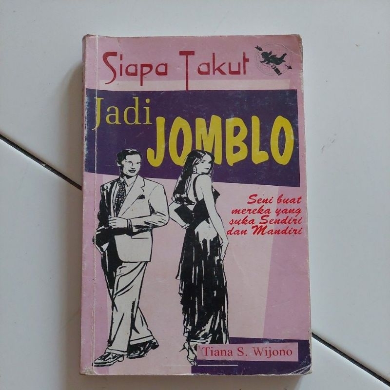NOVEL SIAPA TAKUT JADI JOMBLO