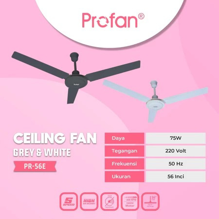 CEILING FAN 56" PR 56C /56E PUTIH/ GREY PROFAN