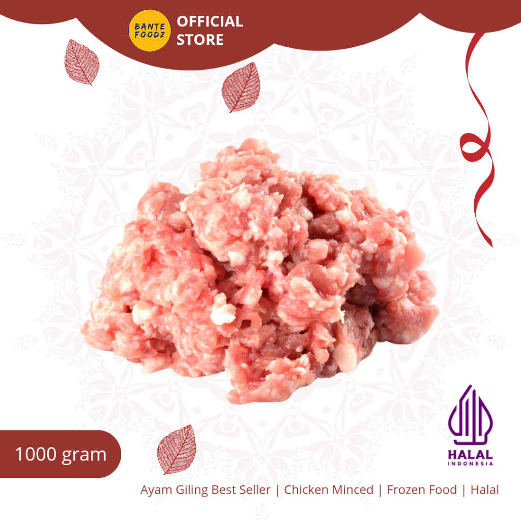 

[Bante Foodz] Daging Ayam Giling Paha Premium Best Seller / Ayam Giling / Chicken Minced 1Kg
