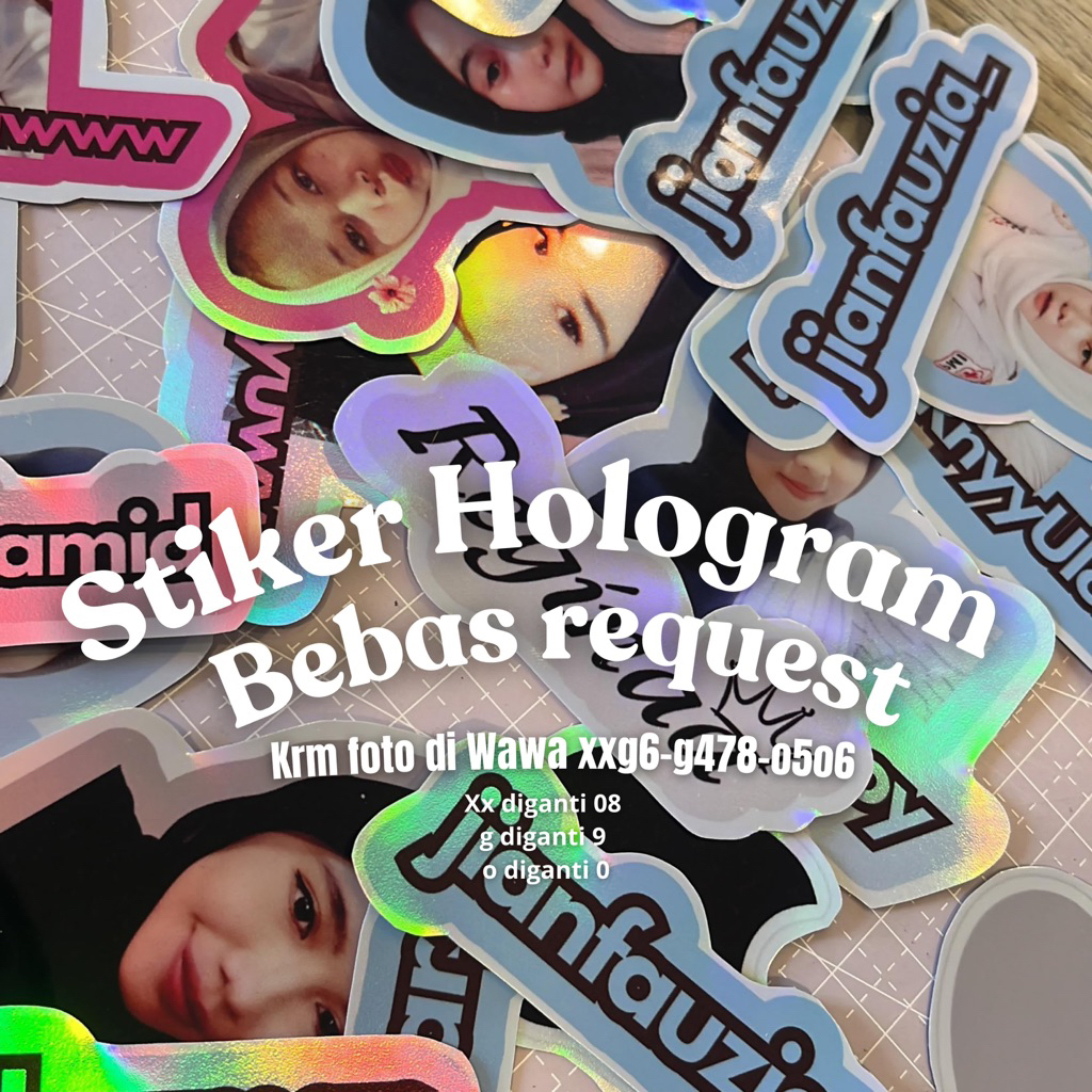 

Stiker Hologram foto+nama waterproof| stiker tempel bebas custom