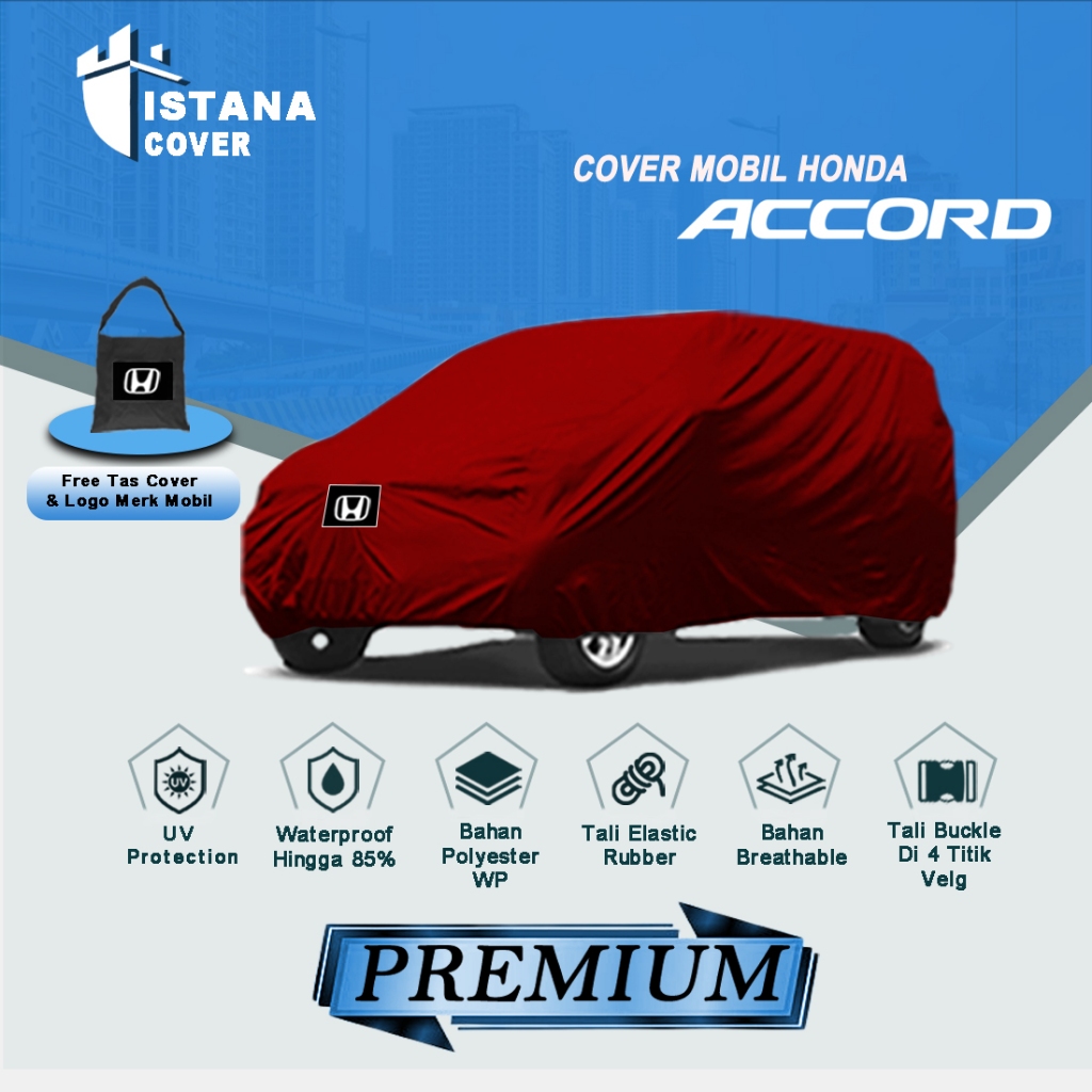 Cover Mobil Sedan Honda Accord Premium - Istana