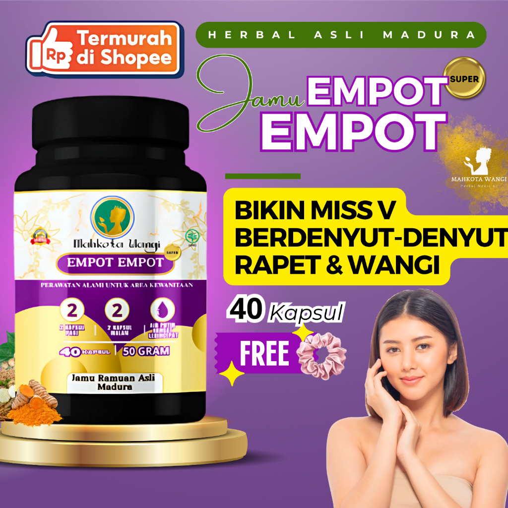 MAHKOTA WANGI Jamu Empot-Empot Super – Miss V Rapet Cepat, Wangi & Berdenyut Herbal Madura Asli