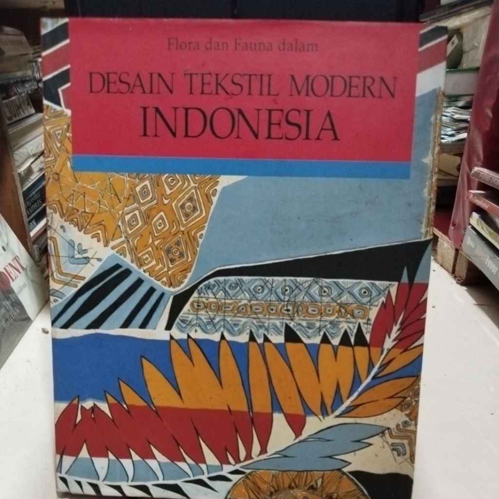 BUKU ORIGINAL DESAIN TEKSTIL MODERN INDONESIA