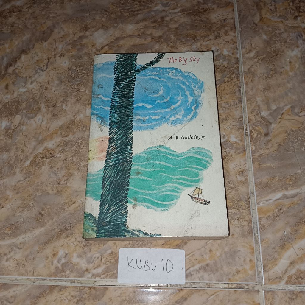 Buku The big sky with an Introduction by walter van Tilburg clark