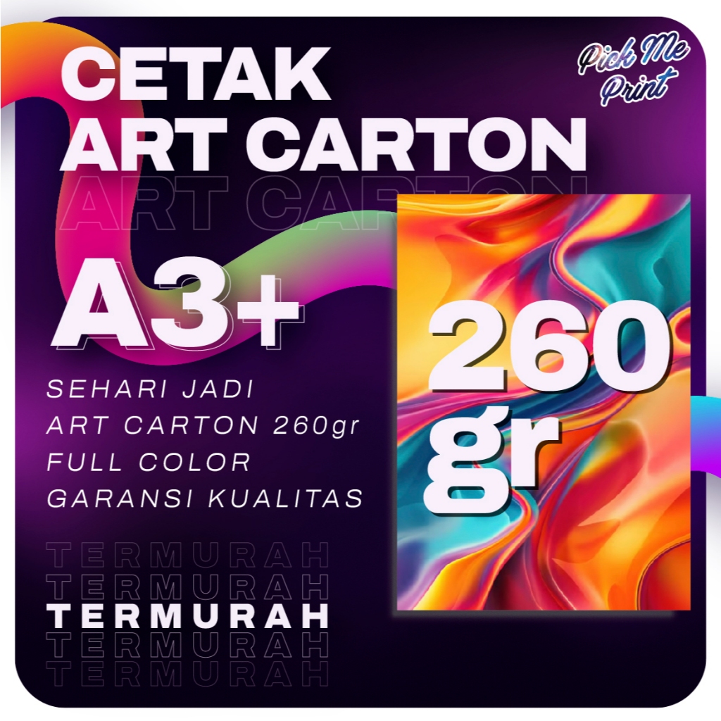 

Cetak ART CARTON 260 Gr 1 Sisi A3+ Digital Printing Full Color Garansi Kualitas Cetak Poster