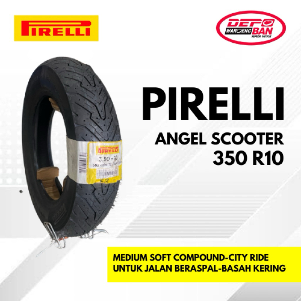 BAN SCOOTER TUBLESS MERK PIRELLI TYPE ANGEL SCOOTER UKURAN 350 R10 ORIGINAL NEW