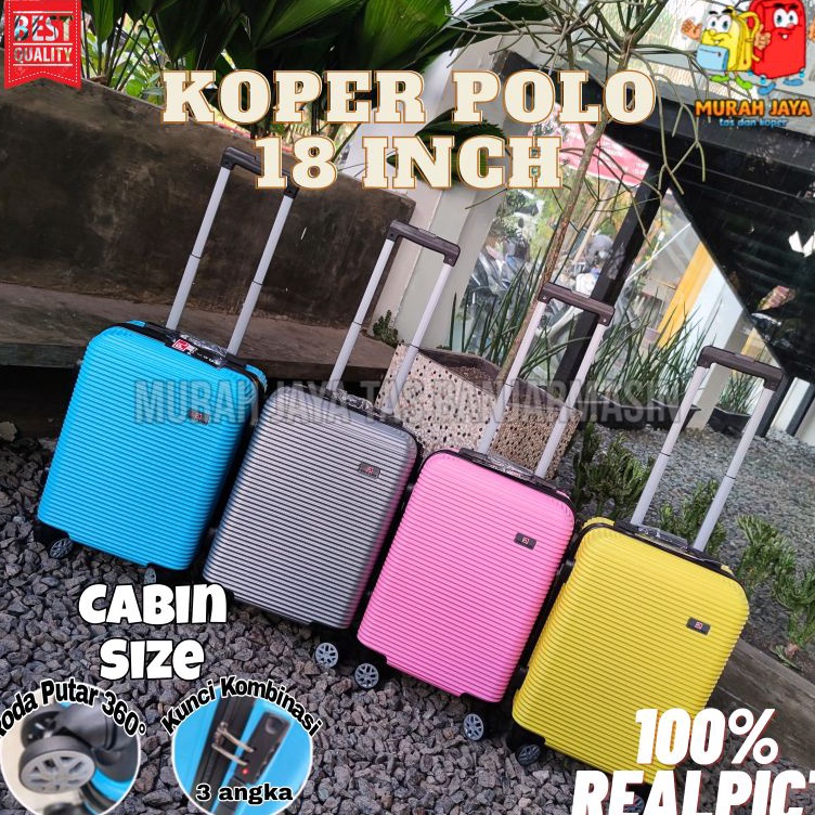 KODE S23U KOPER POLO 18 INCH KOPER KABIN KOPER FIBER KOPER RODA PUTAR RODA 4 KOPER MURAH KOPER MULTI
