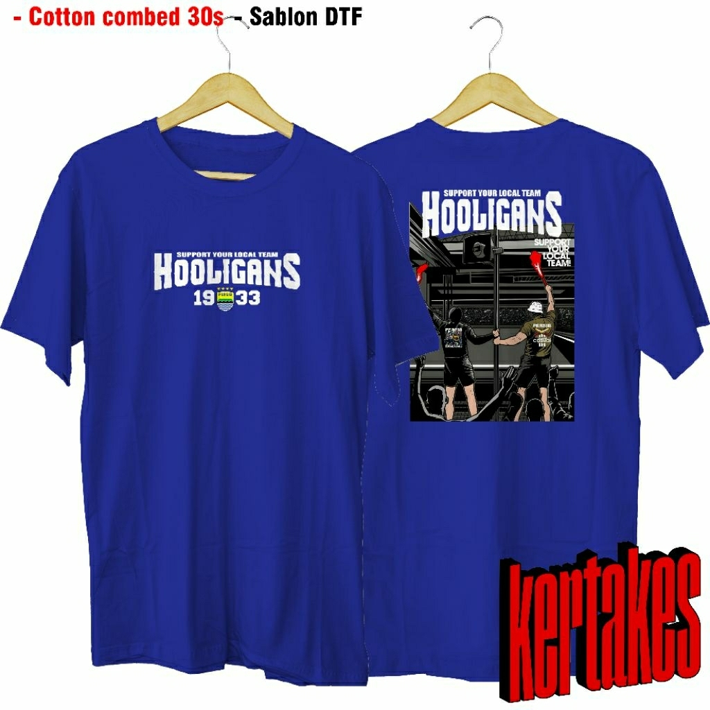 T-SHIRT PERSIB HOOLIGANS ( SABLON DTF )