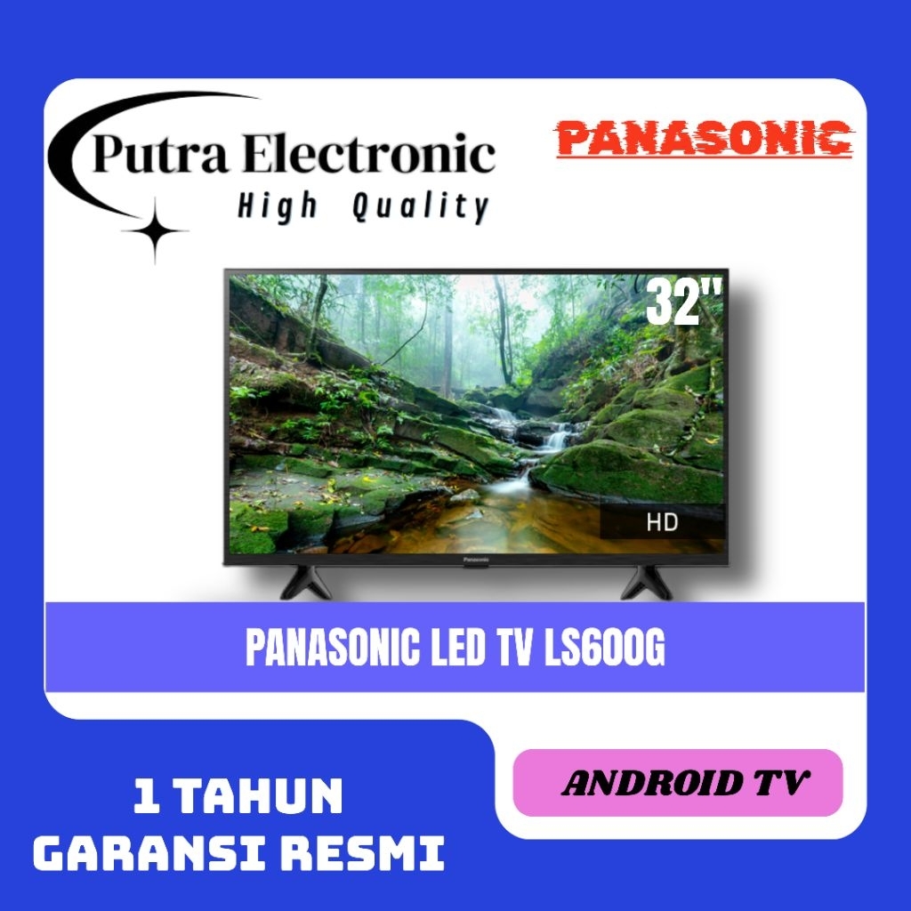 PANASONIC TH-32LS600G / 32LS600G / TH 32LS600G 32 INCH ANDROID TV