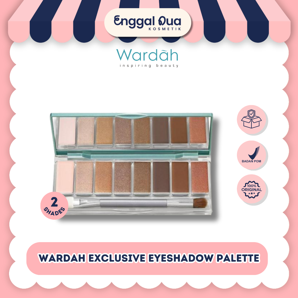 Wardah Exclusive Eyeshadow Palette 10g | Pemulas Mata 9 Warna Pigmented Tahan Lama Lembut Blendable 