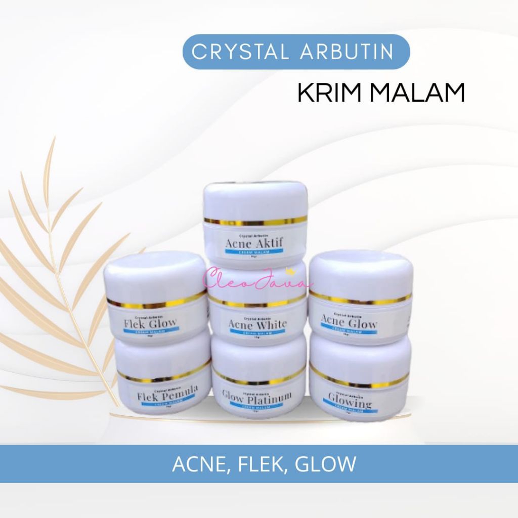 Krim Malam Crystal Arbutin| CA night cream |All Varian |Acne Glow|Acne White|Flek Glow|Flek Pemula|G