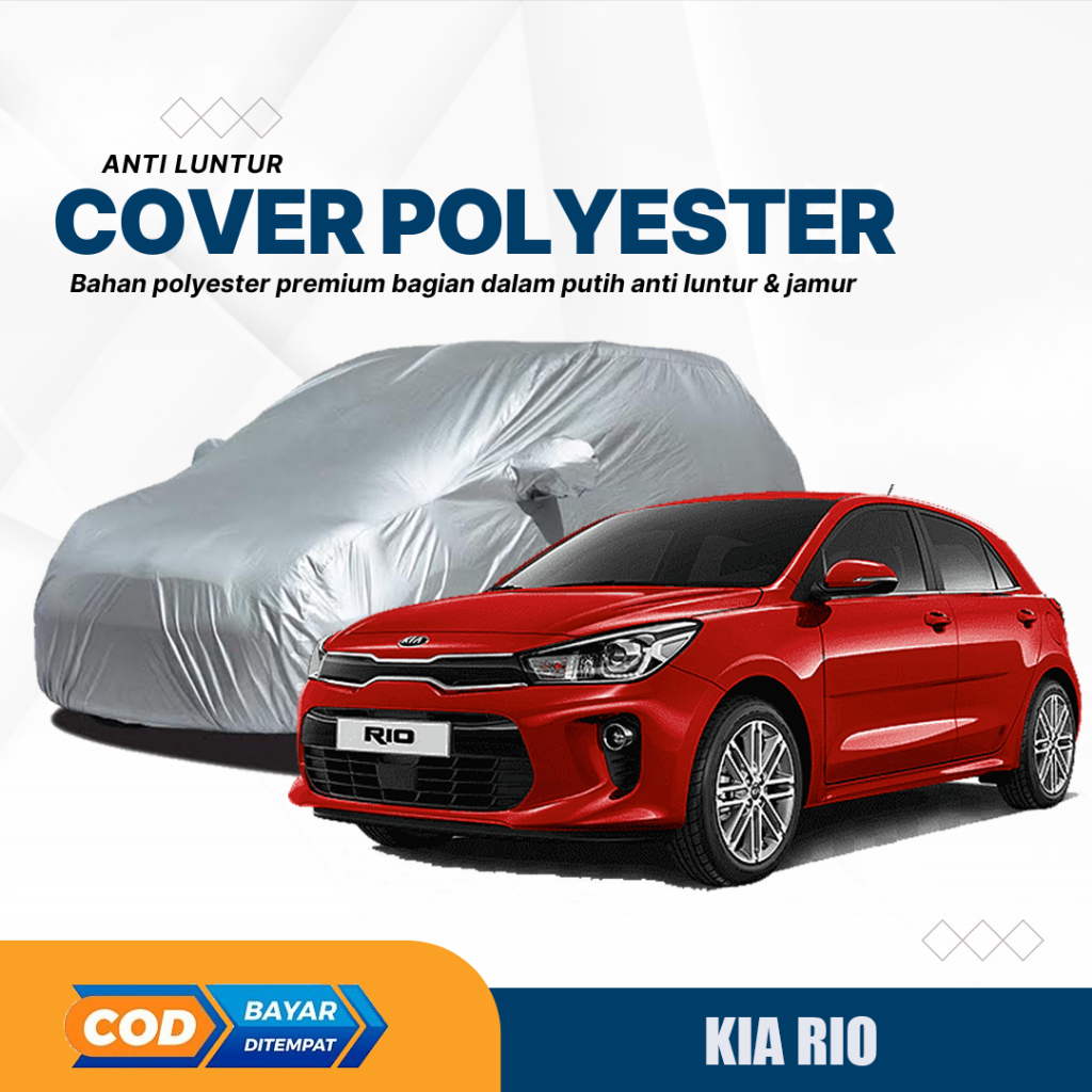 Cover Mobil KIA-RIO / Sarung Mobil Kia Rio / Cover Kia rio / Mantel Mobil Kia Rio /Selimut Mobil Kia