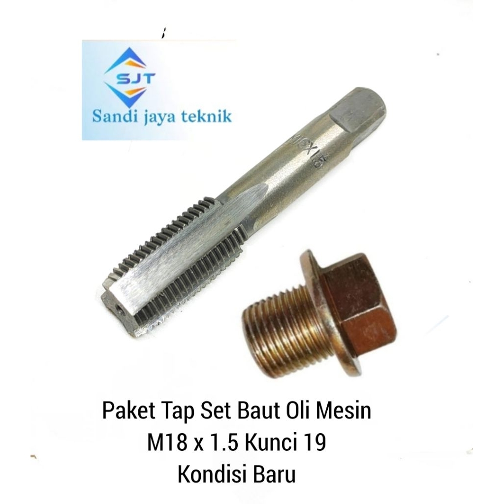 Paket Tap set Baut Tutup Oli Mesin / Baut Tap Karter M18 x 1.5 Kunci 19 Tap M18x1.5