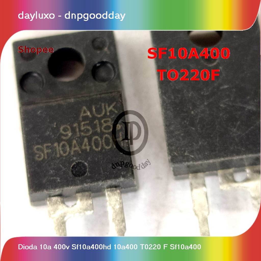dioda 10a 400v sf10a400hd 10a400 t0220 f sf10a400