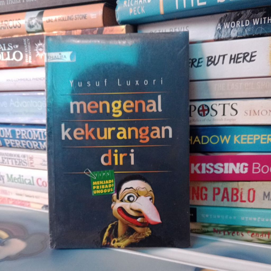 MENGENAL KEKURANGAN DIRI