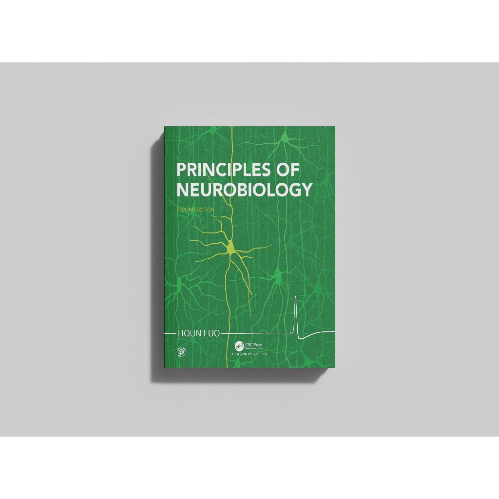 Principles of Neurobiology-Garland Science (2020) Liqun Luo