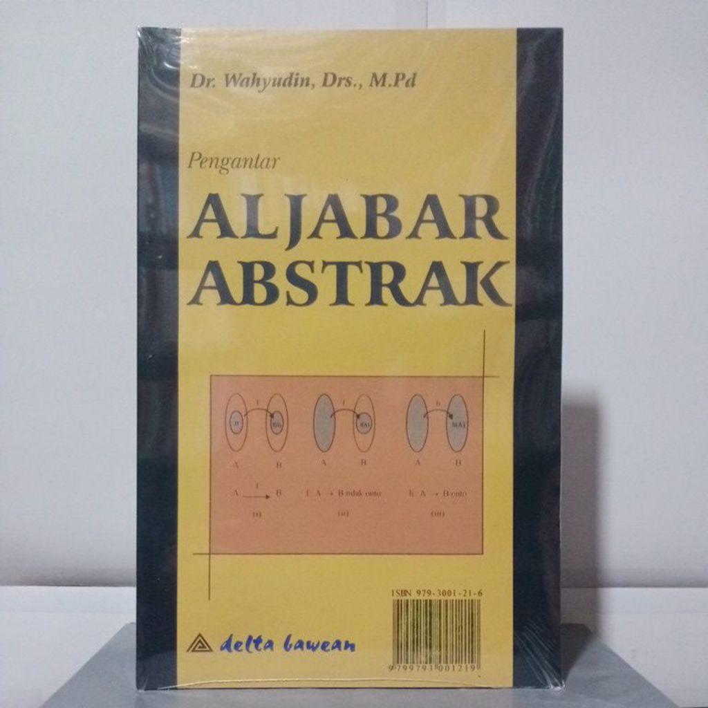 Buku Pengantar ALJABAR ABSTRAK by Dr. Wahyudin, Drs., M.Pd