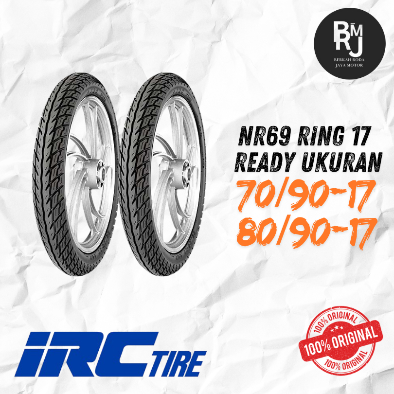 SEPASANG / SATUAN BAN LUAR MOTOR BEBEK Ring 17 IRC NR69 Non Tubeless SUPRA VEGA KARISMA VEGA