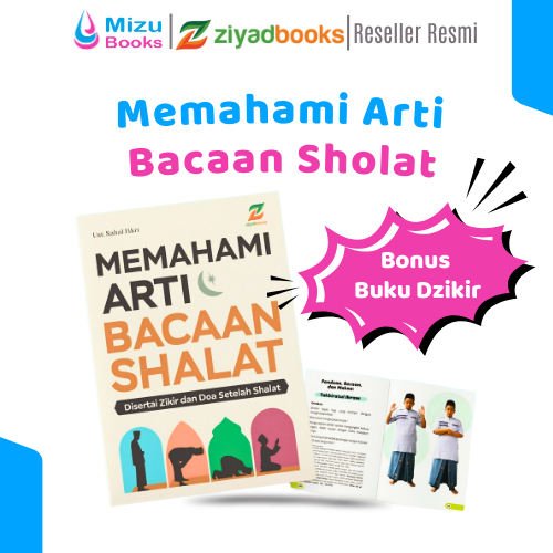 Buku Belajar Memahami Arti Bacaan Sholat Agama Islam Bacaan Membaca Terlengkap Ziyadbooks Official