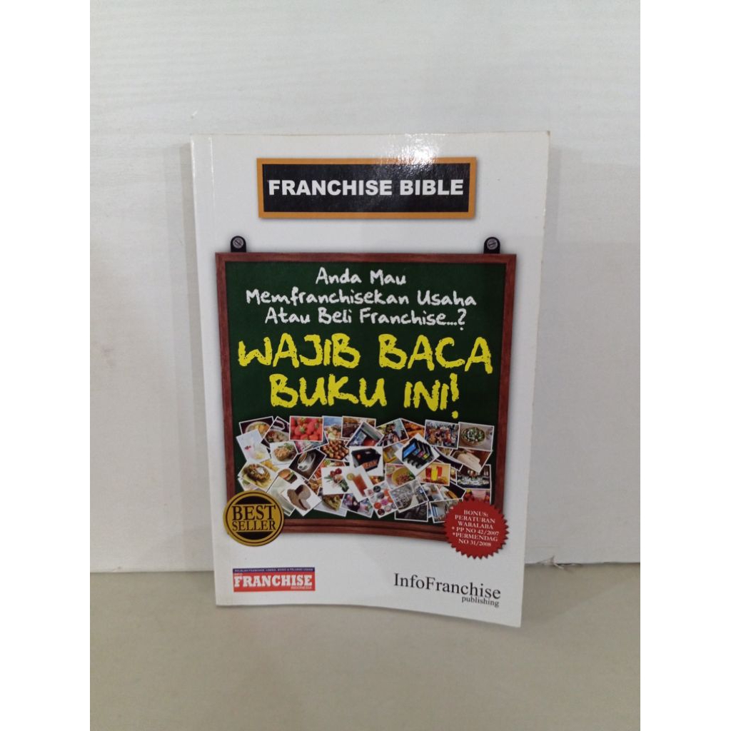 Buku Anda Mau Memfranchisekan Usaha Atau Beli Franchise....? Wajib Baca Buku Ini By Franchise Bible