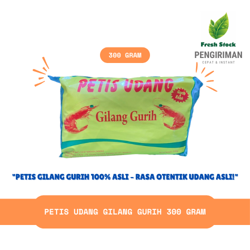 

PETIS UDANG GILANG GURIH 300 GRAM | FreshStock