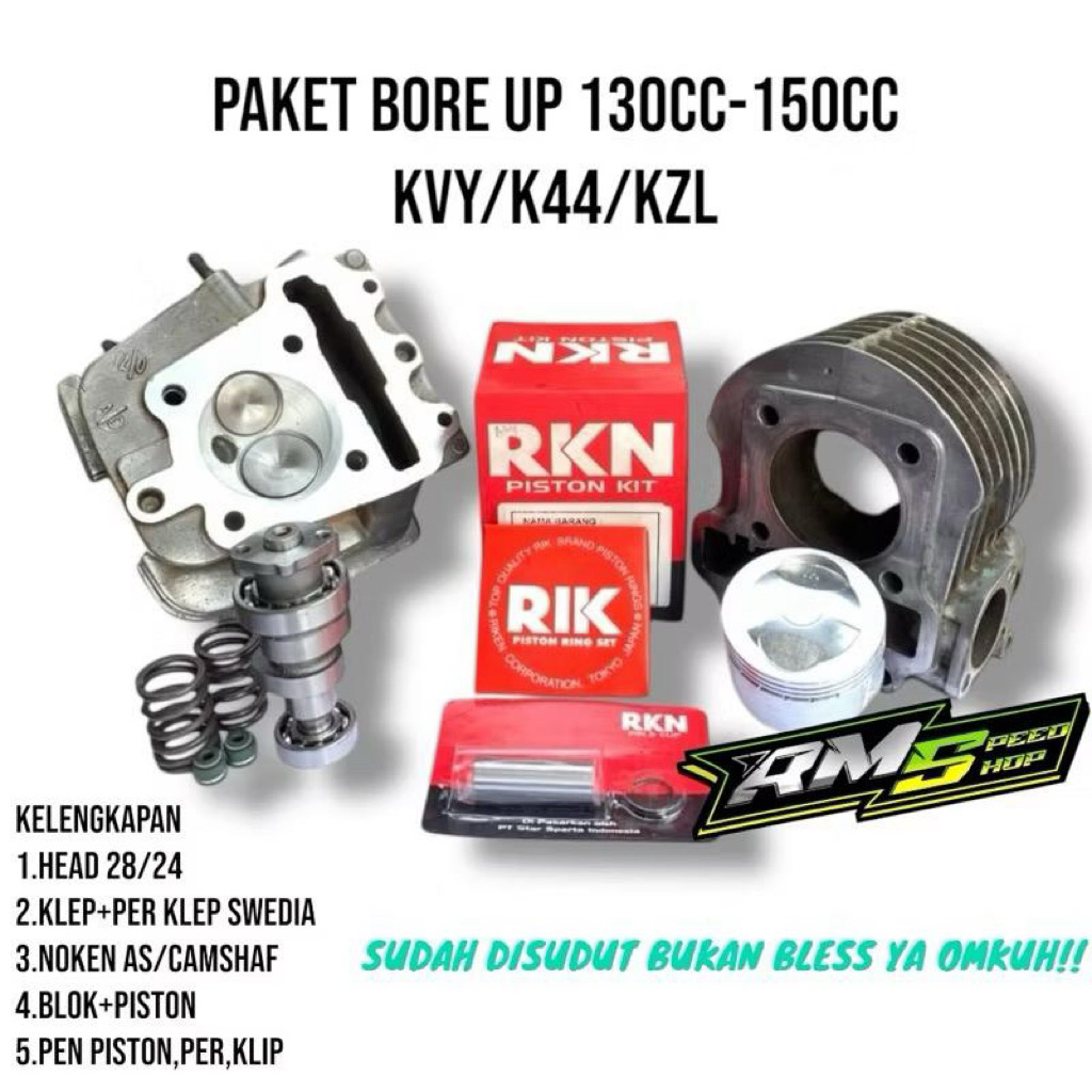 PAKET BORE UP 130-150CC BEAT,SCOOPY,KVY,K44,KZL SUDUTAN