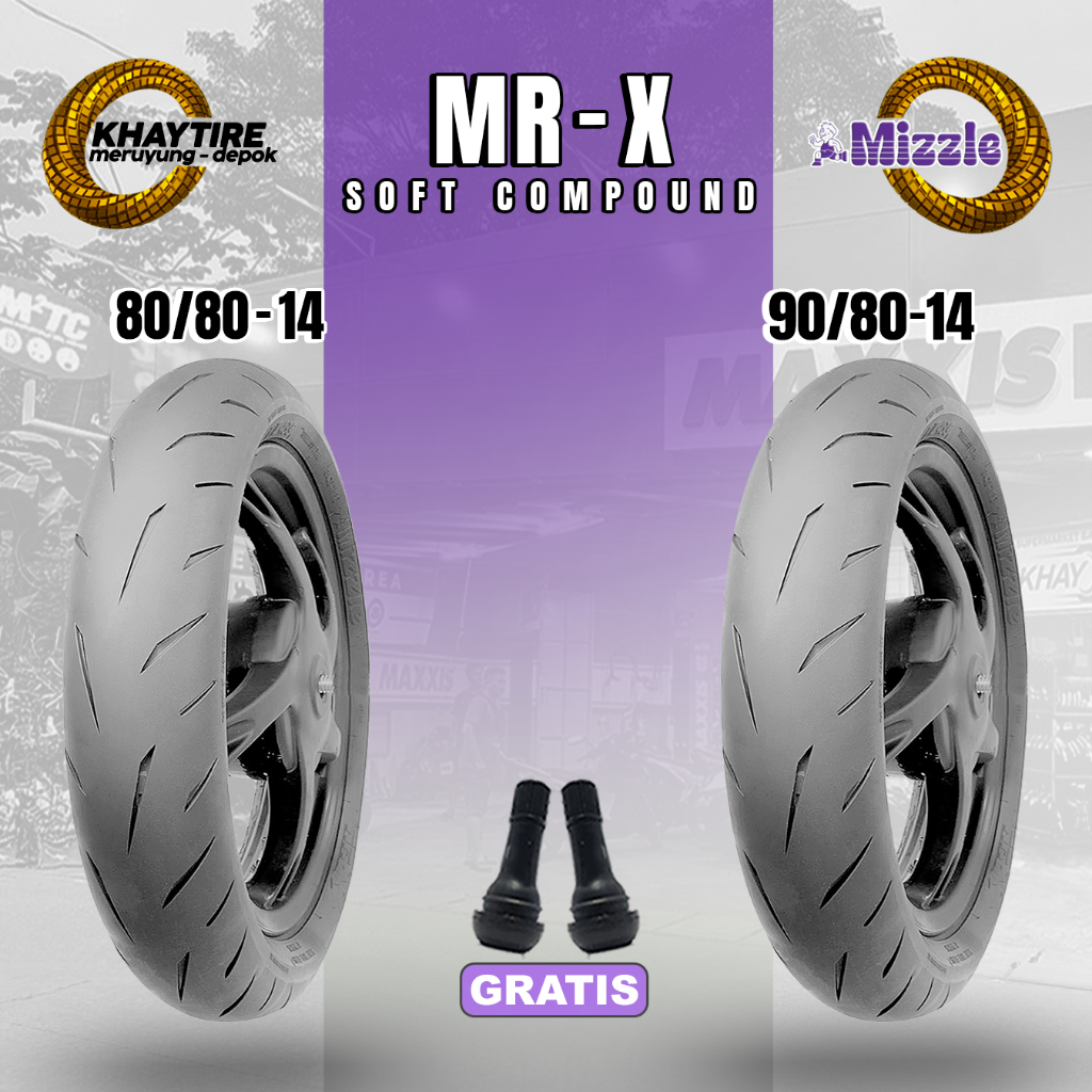 BAN MOTOR RING 14 MIZZLE MR-X SOFT COMPOUND SATUAN DAN SEPASANG TUBELESS