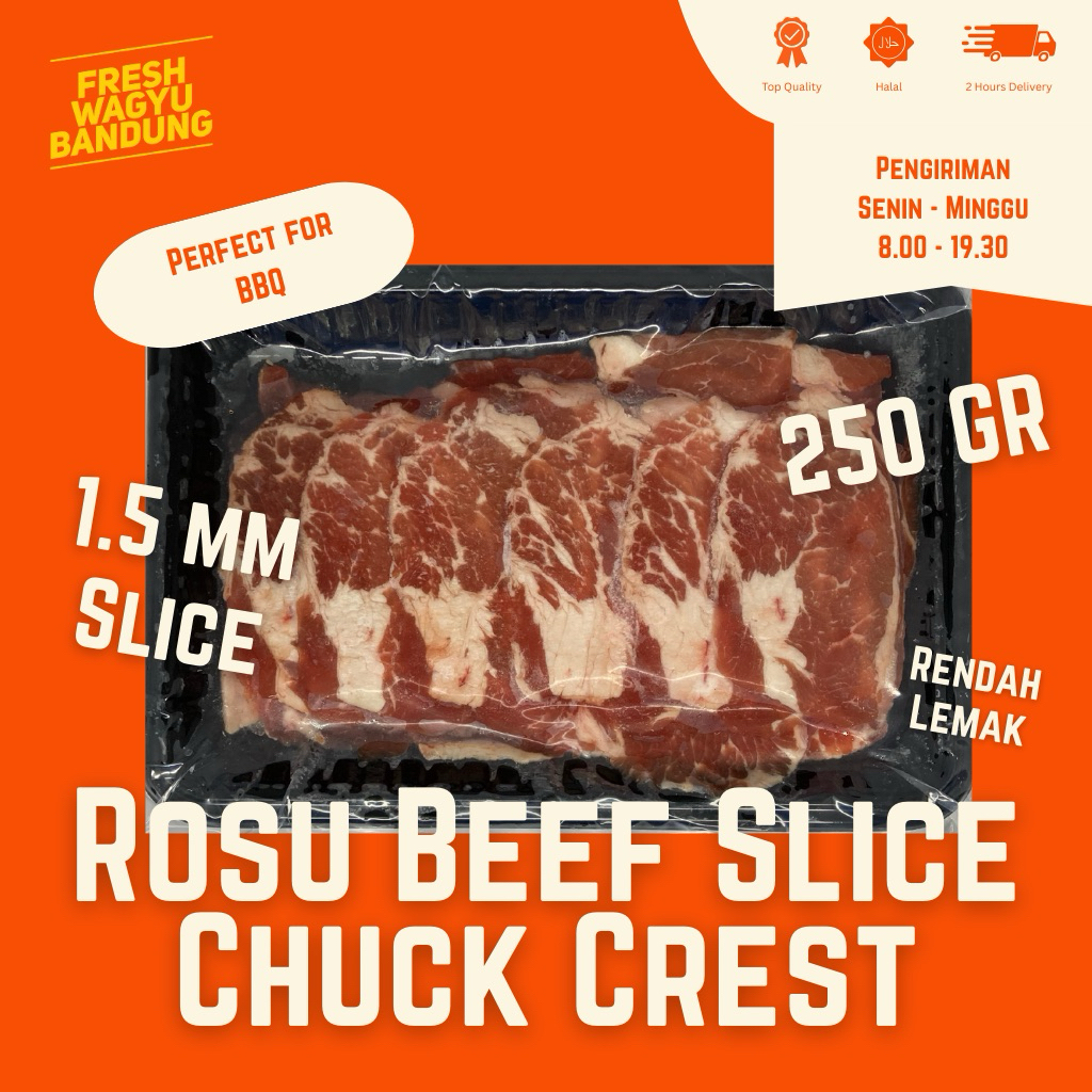 

ROSU BEEF SLICE CHUCK CREST DAGING SAPI SLICE HALAL IMPOR AUS
