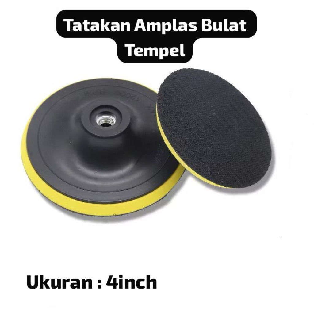 Tatakan Amplas Bulat Tempel 4” untuk Gurinda tangan / bor