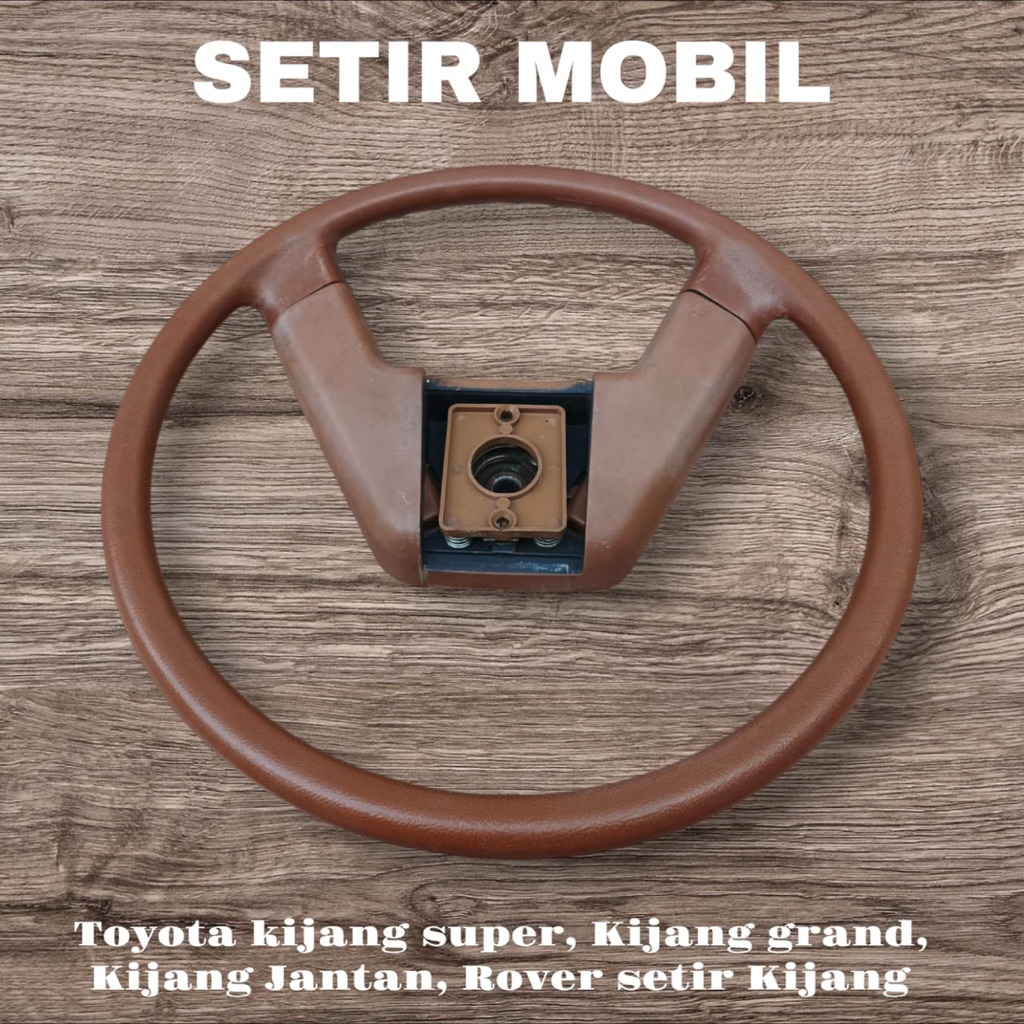 setir mobil Toyota kijang super,kijang grand,kijang jantan,Rover setir kijang