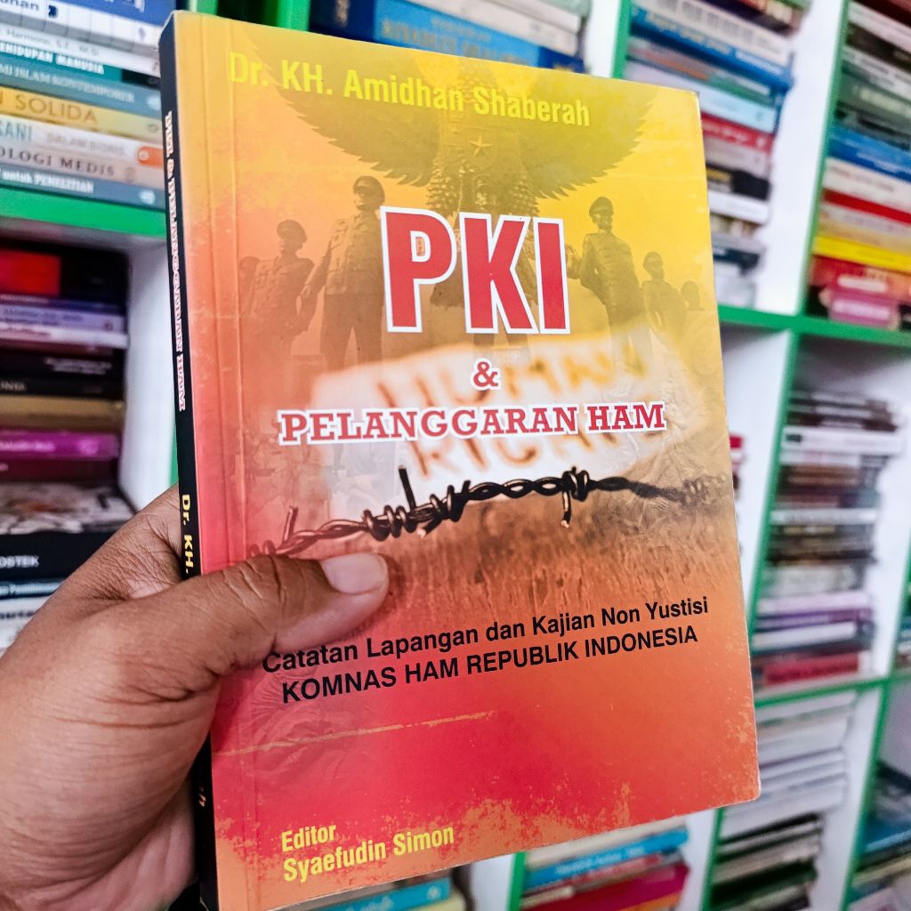 (ori) buku PKI & pelanggaran HAM - Amidhan Shaberah