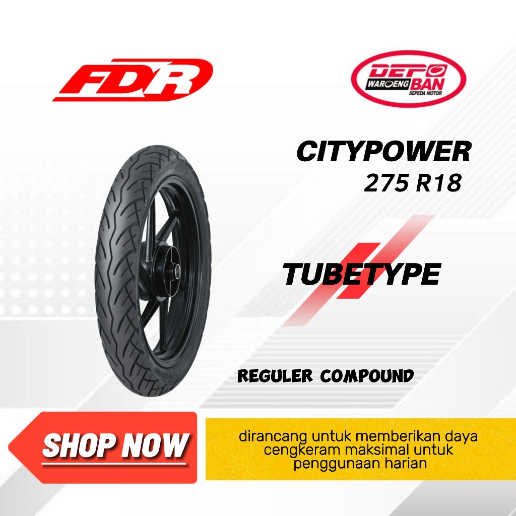 BAN TUBETYPE MERK Citypower 275 R18 FDR ORIGINAL NEW
