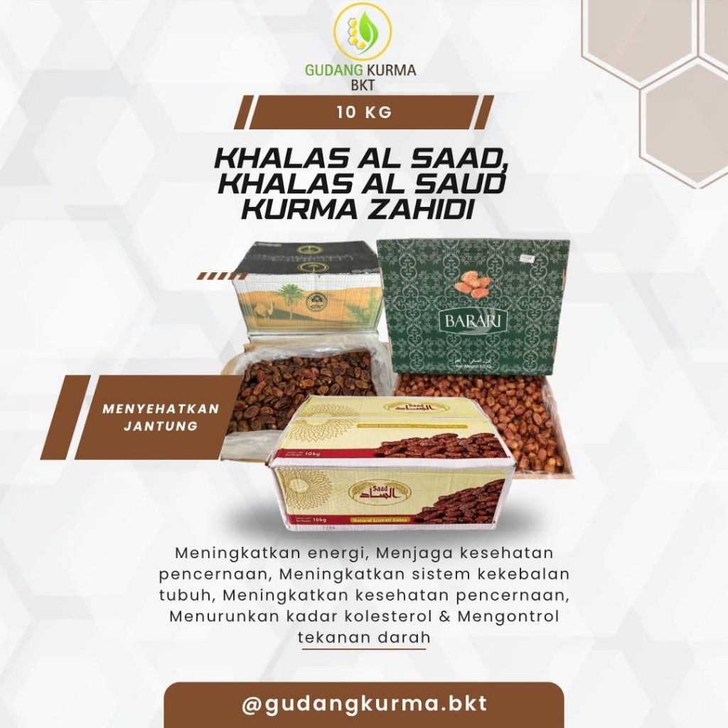 

KURMA KHALAS SAAD | KURMA ZAHIDI BARARI || KURMA KHALAS AL SA'UD KEMASAN 10KG