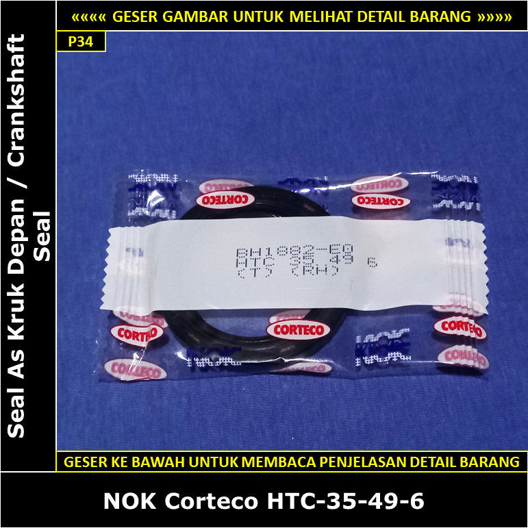 Seal As Kruk Depan Toyota Starlet Kapsul 1000 cc 1E EP80 1990-1995 NOK Corteco HTC-35-49-6 Crankshaf